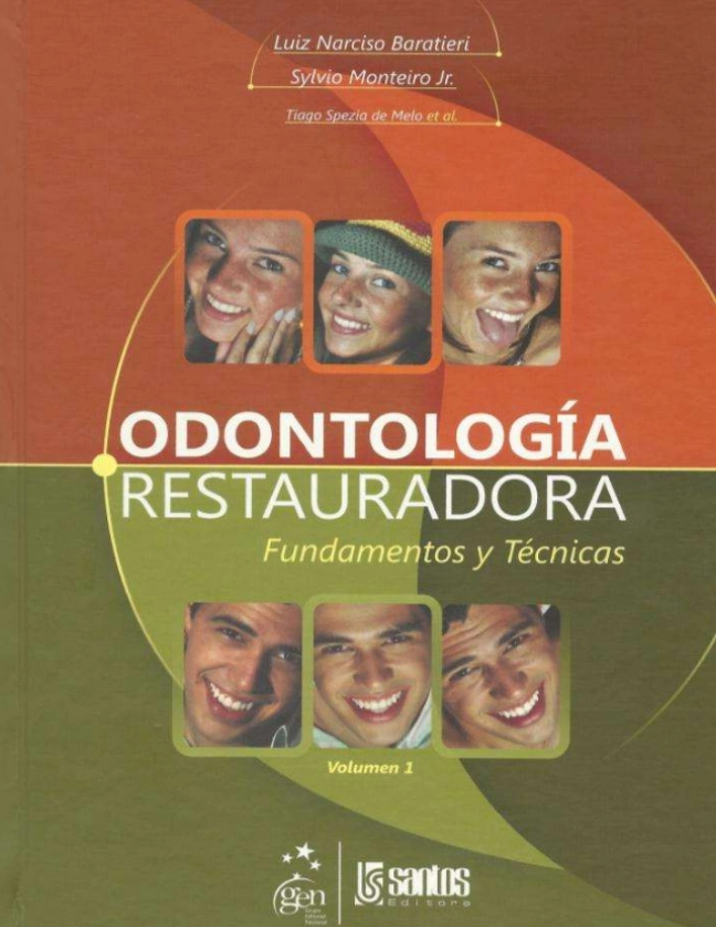 Odontología Restauradora VOL 1
