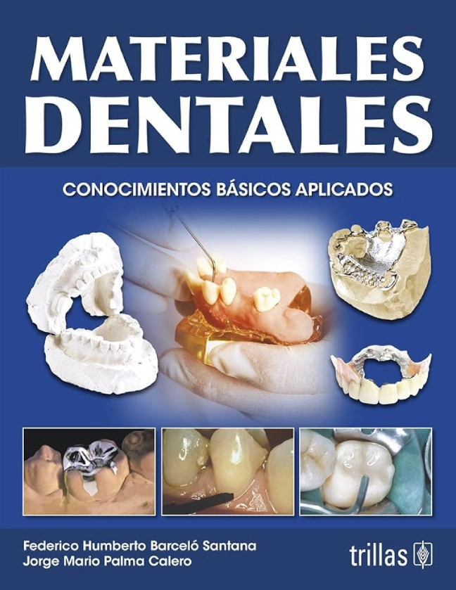 Materiales Dentales: Conocimientos Básicos